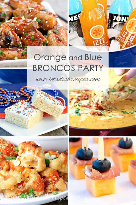 ORANGE AND BLUE BRONCOS THEMED SUPERBOWL FOOTBALL PARTY MENU: FUN IDEAS FOR ORANGE AND BLUE APPETIZERS, EATS AND DRINKS FOR DENVER BRONCOS FANS. #broncos #denver #party #superbowl #football #gameday #recipes Blue Appetizers, Football Party Menu, Spicy Chicken Dip, Bronco Football, Super Bowl Party Menu, Gameday Recipes, Baked Orange Chicken, Easy Salsa Recipe, Pinterest Food