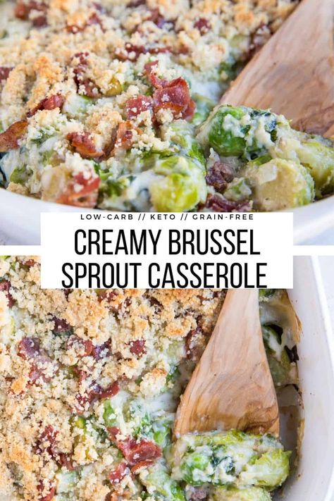 Brussel Sprouts Au Gratin, Brussels Sprouts Casserole, Creamy Brussel Sprouts, Cheesy Brussels Sprouts, Brussel Sprout Casserole, Sauteed Brussel Sprouts, Casserole With Bacon, Thanksgiving Turkey Dinner, Easy Chicken Casserole Recipes