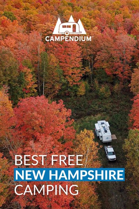 The Best Free New Hampshire Camping New Hampshire Camping, Exeter New Hampshire, White Mountain National Forest, Camping Resort, New England Road Trip, New England States, East Coast Road Trip, Camping Guide, Camping Destinations