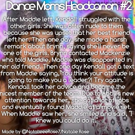 Dance Moms Headcanon #2. Made by @NatalieeeRose7 Dance Moms Brynn, Dance Moms Quotes, Dance Moms Comics, Party Quotes Funny, Dance Moms Memes, Dance Moms Facts, Dance Moms Cast, Shoes Fun, Dance Motivation