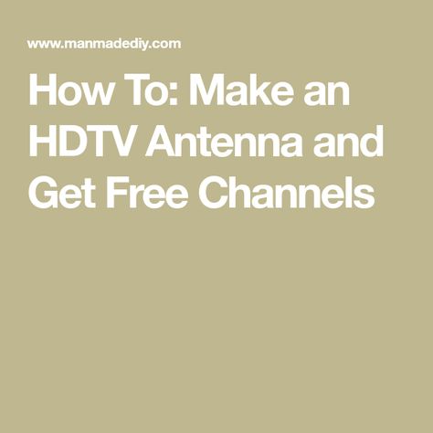 How To: Make an HDTV Antenna and Get Free Channels Diy Tv Antenna, Double Windsor, Tv Hacks, Hdtv Antenna, Tv Antennas, Tech Info, Tv Antenna, Diy Electronics, Antennas