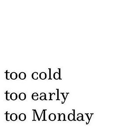 Can we just fast forward to Friday? 🙄 #mondays #ANGLbabe Long Week Humor, Bed Quotes, Monday Morning Quotes, Winter Quotes, Cold Morning, Monday Quotes, Short Messages, Work Memes, Work Quotes