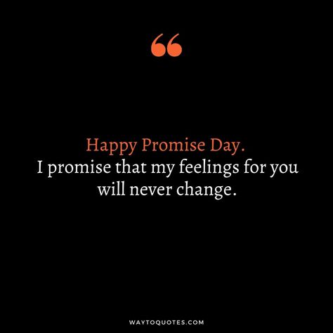 Promise Day Quotes Promise Day Quotes For Husband, Promise Day Quotes For Him, Happy Promise Day My Love, Happy Promise Day Quotes, Promise Day Quotes, Good Man Quotes, Promise Day, Happy Promise Day, Promise Quotes