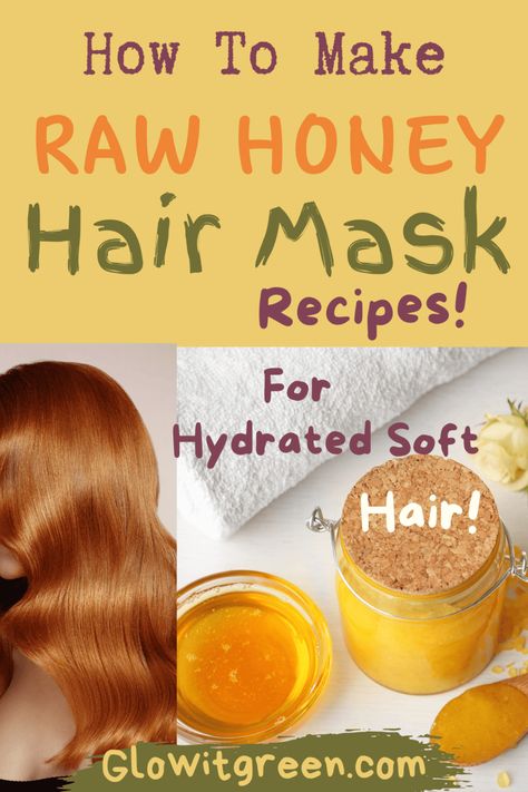 How To Make Raw Honey Hair Masks! | A Green Beauty Blog Honey Mask For Hair, Easy Diy Hair, Natural Hair Recipes, Overprocessed Hair, Honey Hair Mask, Hair Recipes, Hair Mask Recipe, Aloe Vera Hair Mask, Mask Recipes