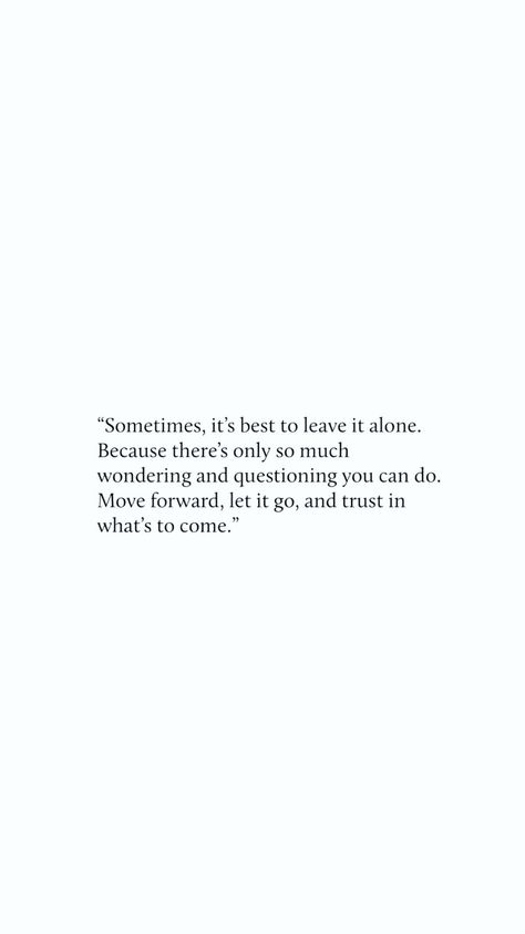 Letting Things Be What They Are, Not Going Through This Again Quotes, Love Let Go Quotes, Thanks For Letting Me Go Quote, He’s Bad For Me Quotes, Letting Me Go Quotes, Let Go And Heal Quotes, Letting Go Positive Quotes, Love And Let Live Quotes