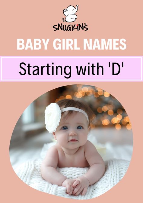 top baby girl names starting with D, baby names , baby girl names Bany Girl Names, K Girl Names, Names Of Baby Girl, Traditional Baby Girl Names, Good Girl Names, Classic Girls Names, Traditional Girl Names, Unusual Baby Girl Names, Top Girls Names