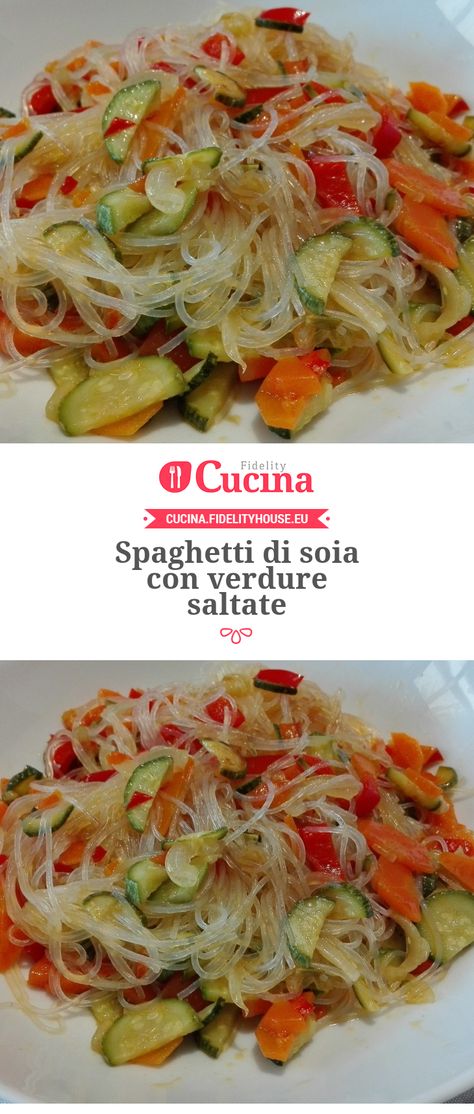 Spaghetti di soia con verdure saltate Argentina Food, Cibo Asiatico, Vegan Sushi, Spaghetti Recipes, Ravioli, Light Recipes, Gnocchi, Clean Eating Snacks, I Love Food