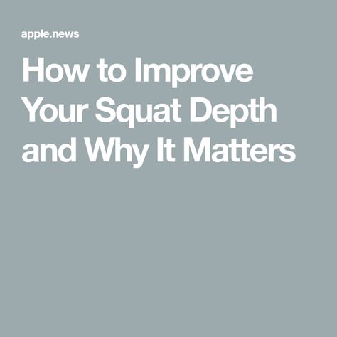 How to Improve Your Squat Depth and Why It Matters Squat Depth, Proper Squat Form, Squat Form, Ankle Mobility, Pelvic Tilt, Deep Squat, Back Squats, Front Squat, Hip Mobility