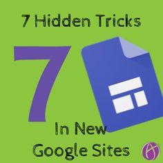 7 hidden tricks in new google sites Google Ideas, Classroom Website, Google Tricks, Google Tools, Technology Tips, Student Portfolios, Teacher Tech, Teaching Technology, Instructional Technology