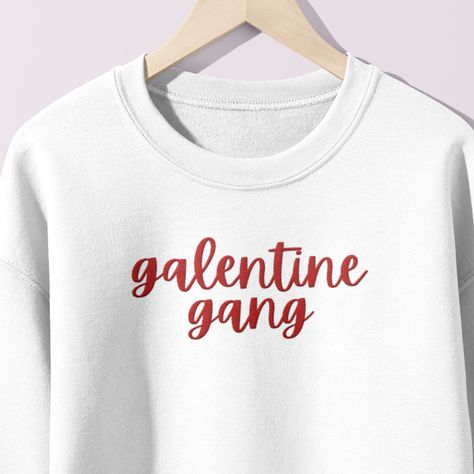 Galentine Gang Embroidered Sweatshirt, Valentines Day Sweatshirt, Embroidered Crewneck, Galentine Crewneck, Galentine Gift, Valentines Gift Valentines Day Sweatshirt, Embroidered Crewneck, Embroidered Sweatshirt, Valentines Gift, Embroidered Sweatshirts, Fabric Softener, Make It Happen, Meaningful Gifts, Minimalist Design