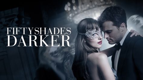 A-Z Movie Reviews: 'Fifty Shades Darker' 50 Shades Darker, Fifty Shades Movie, Eric Johnson, Kim Basinger, Fifty Shades Freed, Christopher Robin, Fifty Shades Darker, Tilda Swinton, English Movies