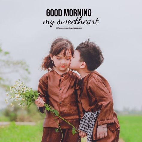 Good Morning Sweetheart Images, Good Morning Sweetheart, Good Morning My Sweetheart, Good Morning Babe Quotes, New Good Morning Images, Good Night Blessings Quotes, Good Morning Pics, Cute Friendship Quotes, Good Afternoon Quotes