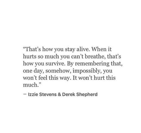 Greys Quotes Anatomy, Izzie Stevens Quotes, Merideth Grey Quotes, Quotes From Greys Anatomy, Izzie Stevens Aesthetic, Greys Anatomy Aesthetic Quotes, Greys Anatomy Quotes, Greys Quotes, Meredith Grey Quotes