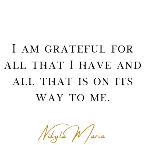 I'm Grateful For, Im Grateful For, I’m Grateful For, Im Grateful Quotes, I Am Grateful For, I Am Organized, I Am Grateful Quotes, Gratitude Magic, Abraham Hicks Quotes Relationships