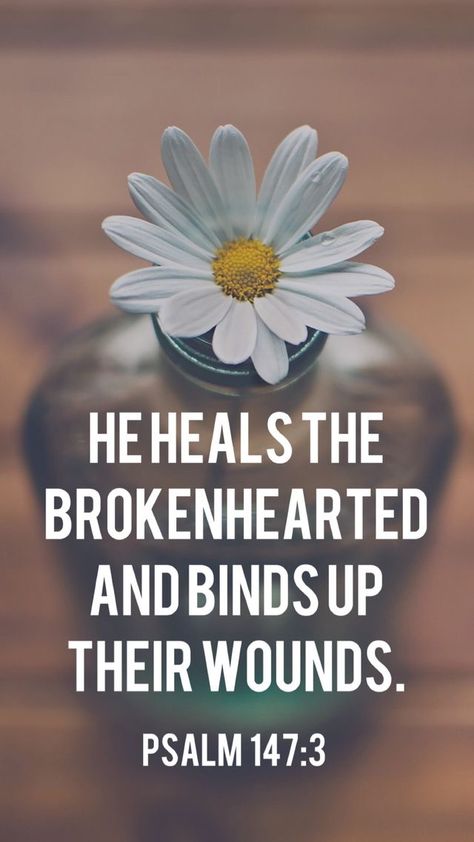 Woord Van God, Psalm 147, Jesus Heals, Healing Scriptures, Bible Verses Quotes Inspirational, Inspirational Bible Verses, Favorite Bible Verses, Religious Quotes, Scripture Quotes