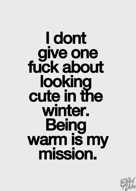 . Cold Weather Quotes, Weather Quotes, Trust Quotes, Winter Quotes, Inspirational Quotes Pictures, Best Love Quotes, Romantic Quotes, Great Quotes, Picture Quotes