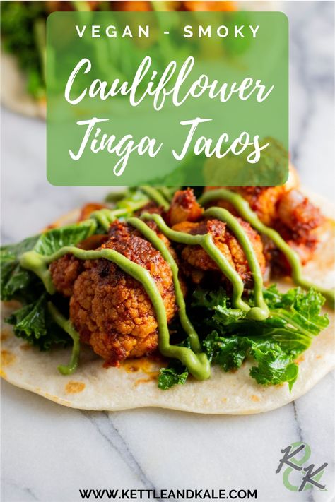 These cauliflower tacos are the perfect blend of smoky and sweet. They're made in one pan and take under an hour to put on the table, making them a fantastic healthy, weeknight meal. This recipe and more at www.kettleandkale.com #vegantacos #tingatacos #cauliflowertacos #cauliflowertinga #tacos #cauliflower #tinga Tacos Cauliflower, Cauliflower Tinga, Sourdough Tortillas, Cilantro Crema, Easy Packed Lunch, Vegan Entree Recipes, Tinga Tacos, Tacos With Avocado, Easy Vegan Lunch