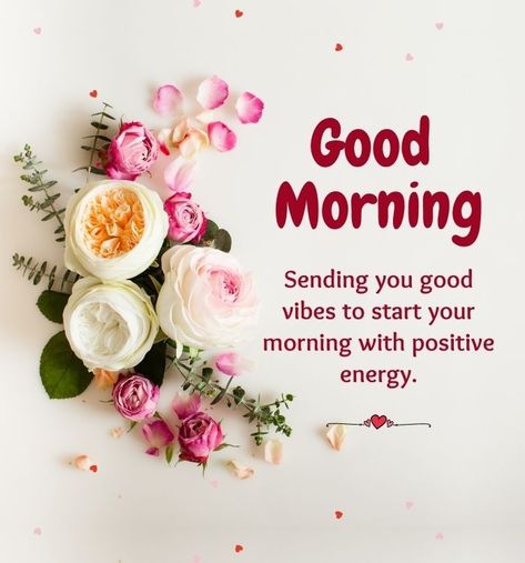 Beautiful Good Morning Images, Beautiful Good Morning Wishes, Good Morning Clips, Pic Quotes, Good Morning Dear Friend, Lovely Good Morning Images, Beautiful Good Morning, Positive Good Morning Quotes, Good Morning Sweetheart Quotes