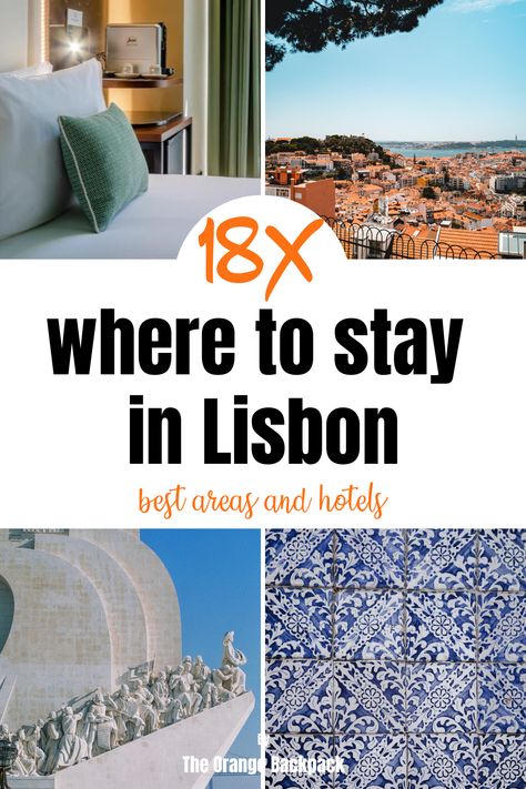 Where To Stay In Lisbon, Where To Stay In Lisbon Portugal, Lisbon Hotels, Lisbon Beaches, Lisbon Hotel, Orange Backpack, Best Bed And Breakfast, Hotels Portugal, Portugal Travel Guide