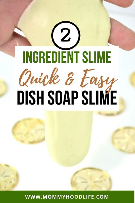 Check out this fun and easy Two Ingredient Dish Soap Slime recipe and skip the mess and yucky ingredients! Quick, easy, and none of the usual slime making messes.    #dishsoapslime #slimerecipe #slime Two Ingredient Slime, Dish Soap Slime, 2 Ingredient Slime, Soap Slime, Slime Ingredients, Slime Making, Easy Slime Recipe, Two Ingredient, Quick Dishes