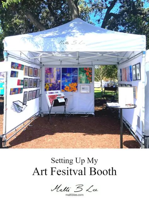 Art Festival Booth Display Paintings, Art Show Set Up Booth Ideas, Art Tent Display Booth Ideas, Art Festival Activities, Art Booth Ideas, Art Vendor Booth Ideas, Festival Tent Ideas, Art Booth Display Ideas, Art Show Display Ideas