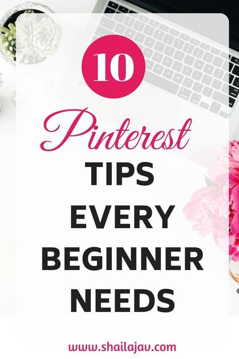 This Beginner's Guide to Pinterest helps you through a step by step tutorial to start your Pinterest account and set it up for success. If you're completely new to Pinterest, you need this! #Bloggers #Pinterest #PinterestMarketing #Bloggers #Blogging #PinterestTips #Tutorial #PinterestForBloggers #Shailajav Pinterest Affiliate, Learn Pinterest, Pinterest Help, Blog Designs, Pinterest Growth, Pinterest Traffic, Entrepreneur Tips, Pinterest Tips, Pinterest Marketing Strategy