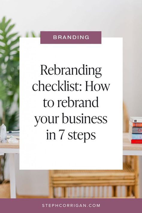 What does rebranding mean and how do you know when you're ready for a brand refresh or makeover? In this comprehensive post, I'm breaking down everything you need to know about rebranding and sharing a 7-step process to elevate your brand intentionally. Rebranding Fashion Brand, Rebrand Checklist, How To Rebrand Your Instagram, Rebranding Checklist, Instagram Rebrand, Rebranding Yourself, Branding Checklist, Business Branding Inspiration, Business Checklist