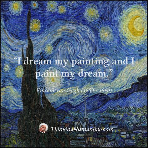 Night Poem, Vincent Van Gogh Quotes, Van Gogh Quotes, Starry Night Painting, Dream Painting, Arte Van Gogh, Artist Quotes, Van Gogh Art, Painting Wallpaper