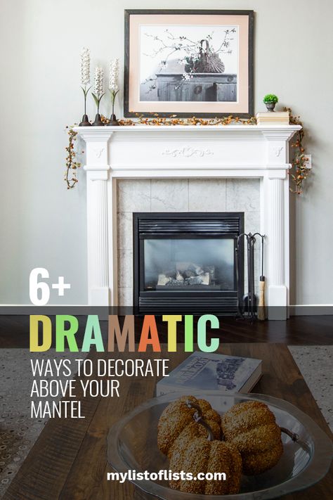 6+ Dramatic Ways to Decorate Above Your Mantel - My List of Lists List Of Lists, Statement Artwork, Mediterranean Home Decor, Hanging Artwork, Mediterranean Decor, Homemade Decor, Best Diy, Mantel Decorations, Vintage Mirror