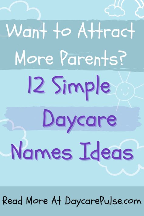 Elevate your daycare's appeal! Discover 12 unforgettable name ideas expert tricks, and avoid naming mishaps. Transform recognition today! Daycare Names Catchy, Daycare Names Ideas, Opening A Daycare, Daycare Logo, Daycare Names, Preschool Names, Imagination Station, Daycare Center, Creative Names