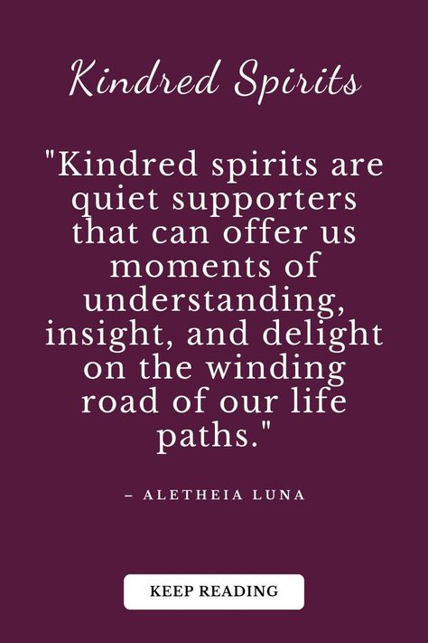 Kindred Spirit: 9 Magical Signs You’ve Found One Kindred Spirits Quote, Friends Are Family Quotes, Kindred Soul, Soul Growth, Kindred Spirit, Spirit Quotes, Soul Mates, Angel Messages, Twin Flames