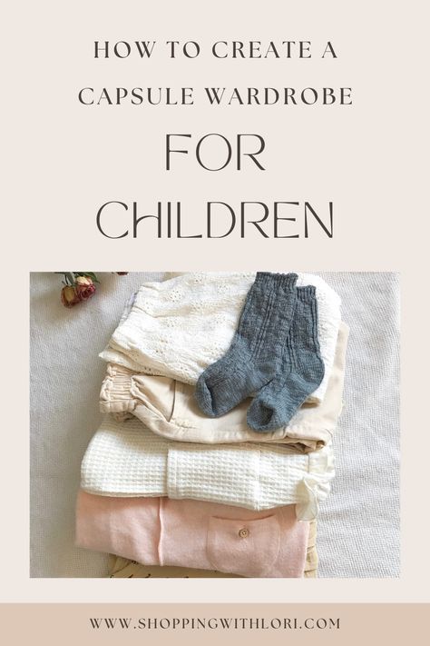 How to Create a Simple Capsule Wardrobe for Children Navy Capsule Wardrobe, Simple Capsule Wardrobe, French Capsule Wardrobe, Minimalist Mom, Capsule Wardrobe Checklist, Homemaking Tips, Minimalist Inspiration, Parenting Done Right, Winter Capsule