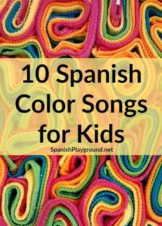 Spanish color songs are fun to sing and teach kids lots of common vocabulary. 10 songs to sing with little bilingual learners. Colors Spanish, Spanish Preschool, Spanish For Kids, Teach Colors, Preschool Spanish, Spanish Colors, Learning Spanish For Kids, Spanish Basics, Homeschool Spanish