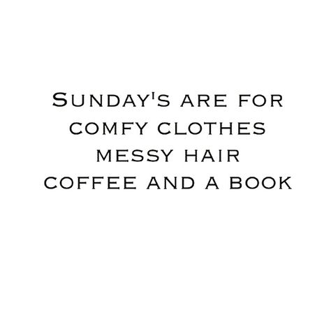 Sunday Book Quotes, Errands Quotes, Sunday Coffee Quotes, Coffee Moodboard, Museum Quotes, Treat Quotes, Diy Spa Treatments, Coffee Quotes Morning, Sunday Morning Coffee