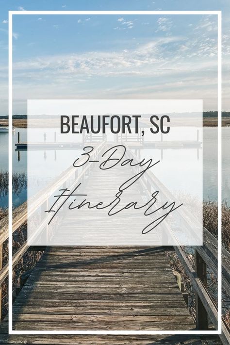 South Carolina Coast, Beaufort South Carolina, Bluffton South Carolina, Carolina Coast, Beaufort Sc, Anniversary Trips, Travel South, Long Weekend, Us Travel