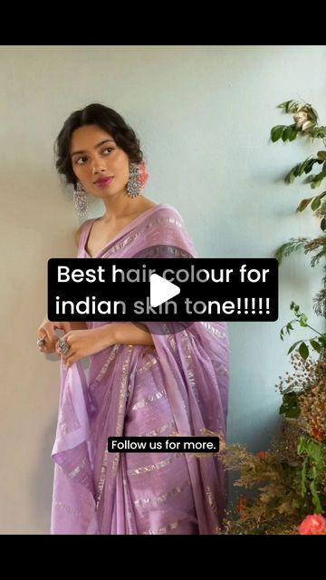 The Wardrobe Essentials on Instagram: "Choose the hair colour which looks best on indian skin tone." Hair Colour Ideas For Indians, Best Hair Colour For Indian Skin Tone, Hair Colour For Indian Skin, Global Hair Color, Dusky Skin, Saree Hairstyles, Indian Colours, Colored Curly Hair, Fair Skin