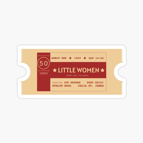 Ticket Sticker, Seven Husbands Of Evelyn Hugo, Movie Ticket, Evelyn Hugo, Movie Tickets, Little Women, Admit One, Pride And Prejudice, The Seven