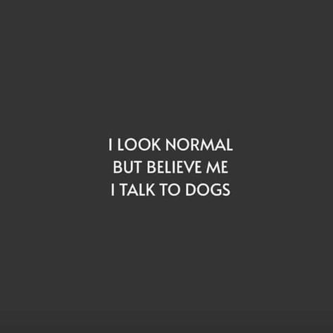 Dog Mom Quotes, Puppy Quotes, Dog Quotes Love, Dog Quotes Funny, Lovers Quotes, Dog Rules, Animal Quotes, Dog Quotes, I Love Dogs