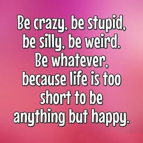 Life is too short to be anything but happy happy life life picture quotes life images life quotes and quotes Small Sayings, Quotes John Green, Dog Sleep, Hbd Quotes, Funny Facebook, Funny Status, True Quotes About Life, Inspirational Quotes For Students, Friday Quotes Funny