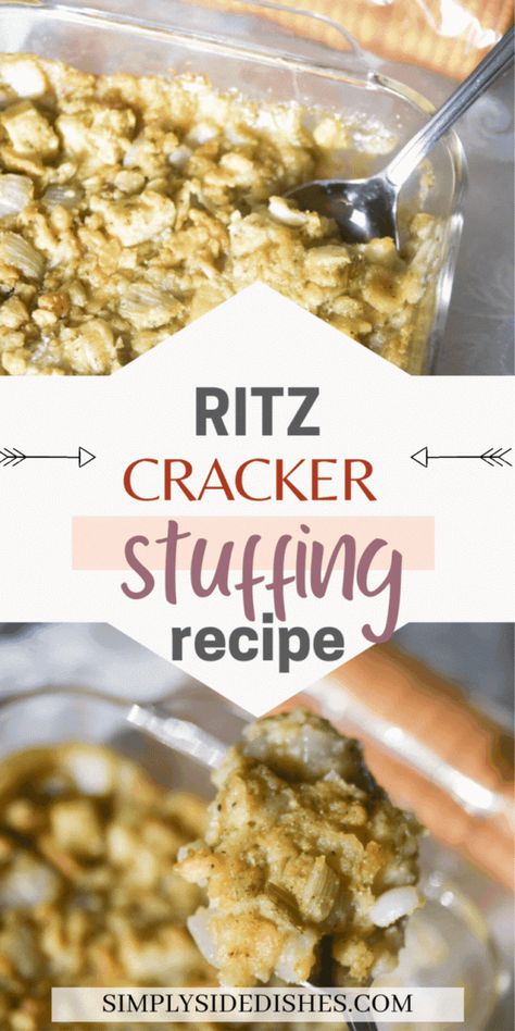 Is there anything more comforting than a big bowl of stuffing on Thanksgiving? This easy Ritz cracker stuffing is simple to make and guarantees that your stuffing will be the star of the show. Plus, it's perfect for those who are short on time or don't like dealing with bread cubes. So break out your Ritz crackers and get ready to stuff your face! via @simplysidedishes89 Ritz Cracker Stuffing, Cracker Stuffing, Savory Stuffing Recipes, Moist Stuffing, Traditional Stuffing Recipe, Ritz Cracker Recipes, Dressing Recipes Thanksgiving, Gluten Free Stuffing, Homemade Stuffing