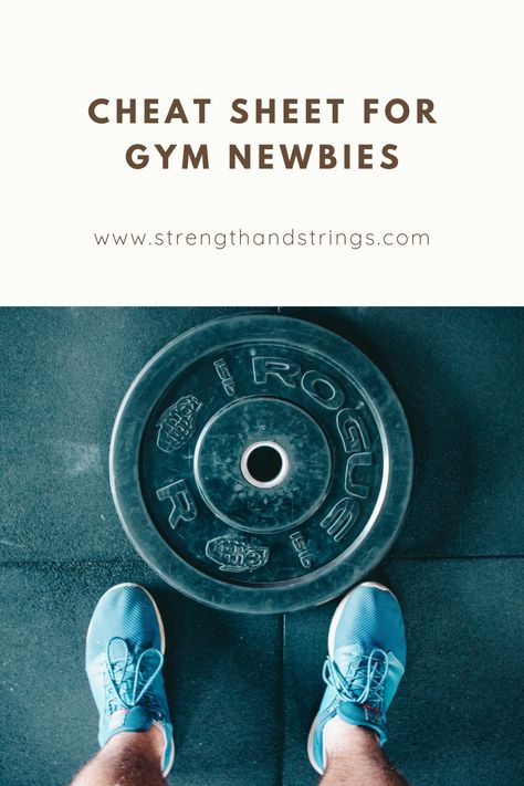 Cheat sheet for gym newbies - strength & strings Start Going To The Gym, Bbg Stronger, Gym Headphones, Delayed Onset Muscle Soreness, Certified Personal Trainer, Progress Pictures, Fitness Journal, Search Engines, Workout Apps