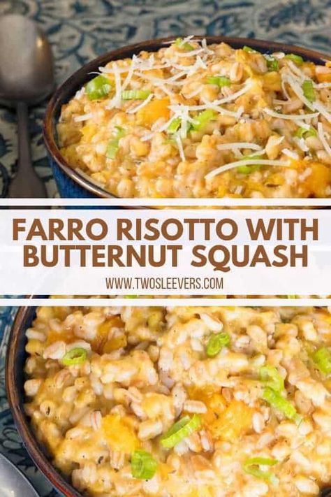 Farro Risotto With Butternut Squash | Farro Risotto | Butternut Squash Farro Risotto | Butternut Squash Risotto | Risotto Recipes | Fall Recipes | Instant Pot Farro Risotto | Instant Pot Butternut Squash Risotto | Instant Pot Recipes | TwoSleevers | #twosleevers #farroristotto #butternutsquash #farro #instantpot Fall Recipes Instant Pot, Instant Pot Farro, Fall Risotto, Butternut Squash Farro, Risotto Instant Pot, Risotto Butternut, Risotto With Butternut Squash, Farro Risotto, Instant Pot Butternut Squash