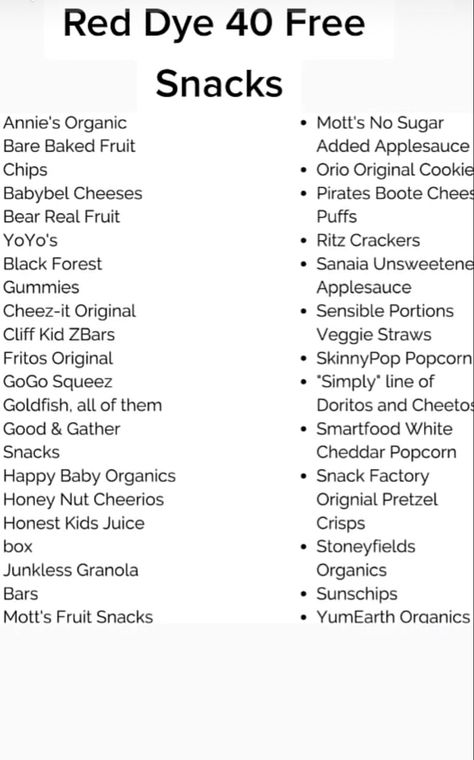 Store Healthy Snacks, Red 40 Dye Free Foods, Non Red Dye 40 Snacks, Dye Free Food List, Red 40 Free Snacks, Food Dye Alternatives, Red 40 Swaps, Snacks With No Red Dye, Dye Free School Lunch