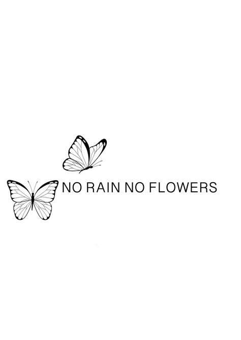 Whether it’s your first tattoo or adding to your collection, find inspiration with these elegant ideas. Click to explore more! 💖 #SmallTattoos #PrettyInk #TattooInspiration 3x3 Tattoos Ideas Simple, Bo Rain No Flowers Tattoo, Aim High Tattoo, No Rain No Flowers Hand Tattoo, No Rain No Flowers Tattoo Stencil, Spiritual Tattoos Quotes, Quote With Butterfly Tattoo, Stencil Tattoos For Women, Inspirational Quotes With Drawings