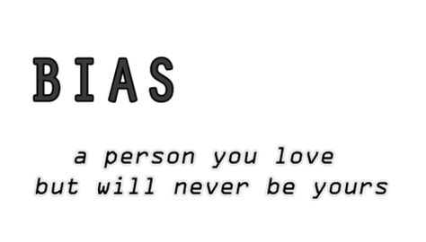 TO MOST PEOPLE, K-POP FANS ESPECIALLY, THIS IS WHAT BIAS MEANS, BUT TO ME I JUST MADE UP WHAT IT MEANS FOR ME AND WHAT IT STANDS 4: B = BOYFRIEND I = IN A = ASIA S = SADNESS Bias Meaning, Bias Quote, Fans Quotes, Fan Quotes, V Quote, Drama Fever, Wattpad Quotes, Fairy Stickers, Doodles Drawings