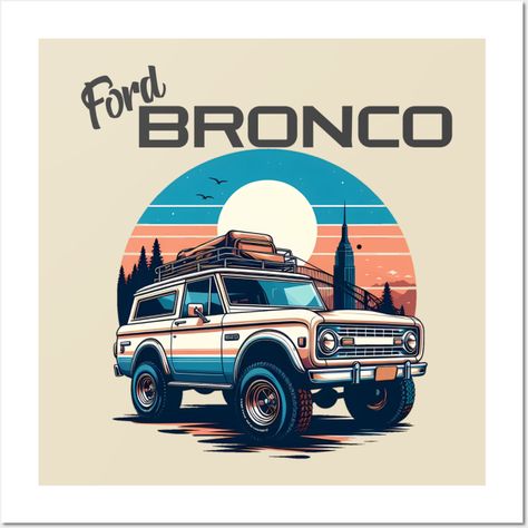 Illustration of bronco -- Choose from our vast selection of art prints and posters to match with your desired size to make the perfect print or poster. Pick your favorite: Movies, TV Shows, Art, and so much more! Available in mini, small, medium, large, and extra-large depending on the design. For men, women, and children. Perfect for decoration. Bronco Painting, Bronco Illustration, Ford Bronco Poster, Bronco Poster, Bronco Vintage, Vintage Bronco, Truck Logo, Carros Vintage, Western Prints