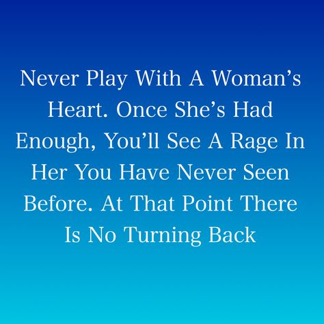 Scorned Woman Quotes, Fury Quotes, Quote Meaning, A Woman Scorned, Woman Scorned, Determination Quotes Inspiration, Determination Quotes, Ex Quotes, Soulmate Quotes