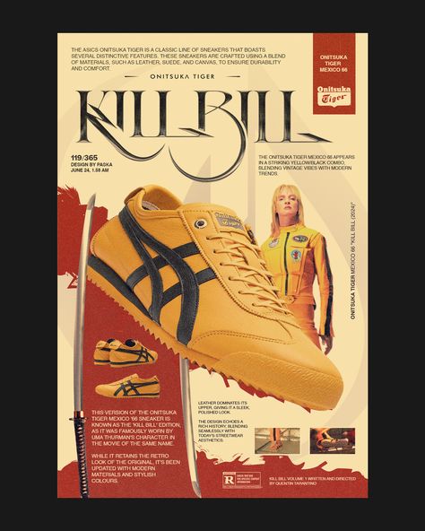 119/365 [ONITSUKA TIGER 'K*LL BILL'] I enjoyed making this poster. I created custom typography with sharp edges to match the genre of the film. I highly recommend you watch the film as well. @asics @onitsukatigerofficial Kiki Core, Shoe Pic, Shoe Poster, Tiger Poster, Custom Typography, Tiger Mexico 66, Onitsuka Tiger Mexico 66, Alpine Style, Footwear Design