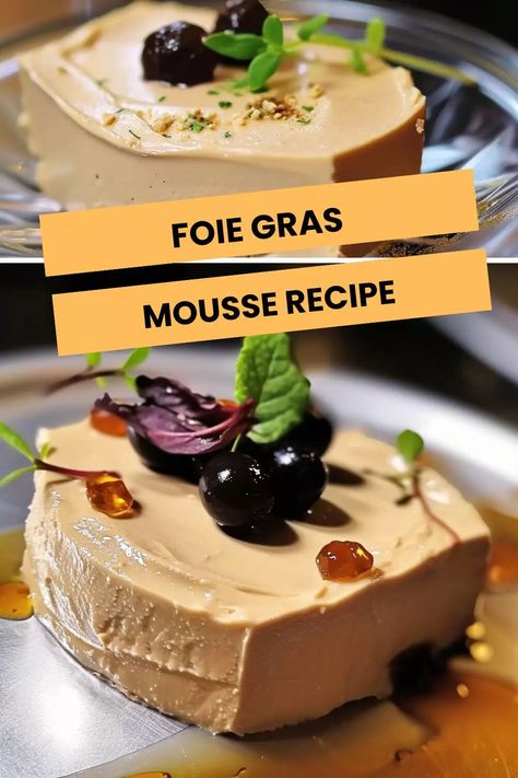 Foie Gras Mousse Recipe – Hungarian Chef Foie Gras Mousse, Foie Gras Recipe, Terrine Recipe, Christmas Entertainment, Pate Recipes, Classic French Dishes, Appetizer Ideas, French Dishes, Mousse Recipes