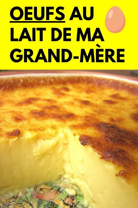 Vous avez envie de faire des oeufs au lait ? Vous allez vous régaler avec la délicieuse recette de ma grand-mère. Cette recette maison est facile et rapide à faire et meilleure que celle de Cyril Lignac. Ce dessert oeuf au lait de ma mamie est un vrai régale. Voici comment faire : Cake Factory, Flan, Casseroles, Mousse, Caramel, Food And Drink, Nutrition, Cake, Thermomix